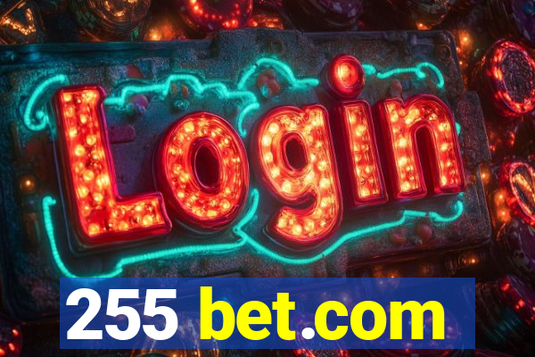 255 bet.com